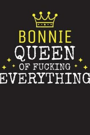 Cover of BONNIE - Queen Of Fucking Everything