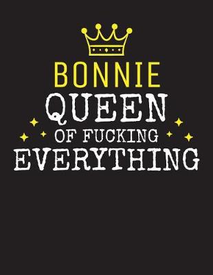 Book cover for BONNIE - Queen Of Fucking Everything