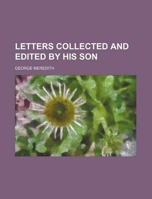 Book cover for Letters Collected and Edited by His Son