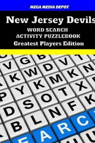 Cover of New Jersey Devils Word Search Activity Puzzle Book Greatest Players Edition