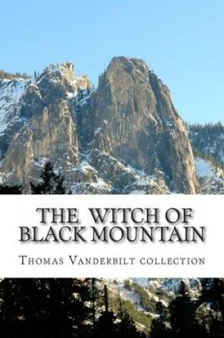 Cover of The Witch of Black Mountain