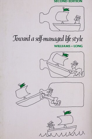 Cover of Toward a Self-Managed Life Style