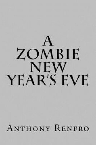 Cover of A Zombie New Year's Eve