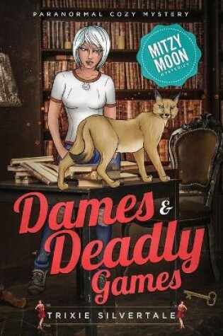 Cover of Dames and Deadly Games