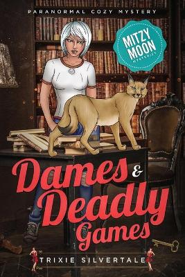 Book cover for Dames and Deadly Games