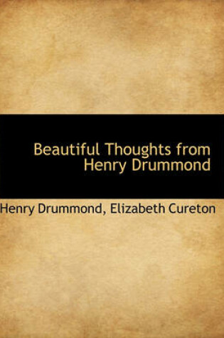 Cover of Beautiful Thoughts from Henry Drummond