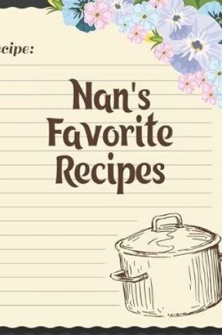 Cover of Nan's Favorite Recipes