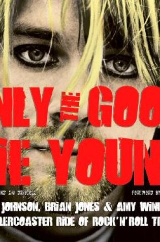 Cover of Only the Good Die Young