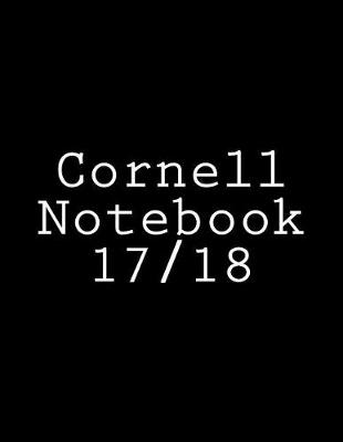 Book cover for Cornell Notebook 17/ 18