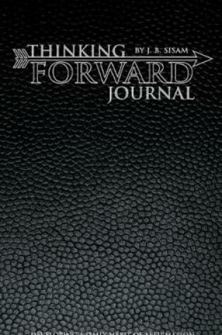 Cover of Thinking Forward Journal