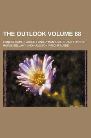 Cover of The Outlook Volume 88