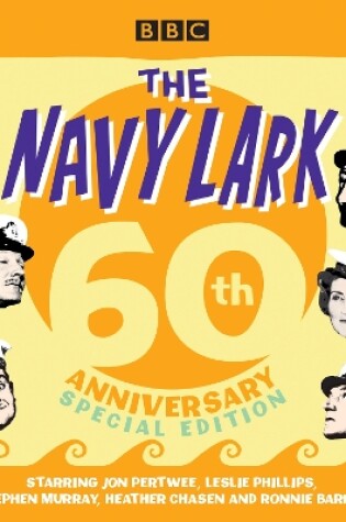 Cover of The Navy Lark: 60th Anniversary Special Edition