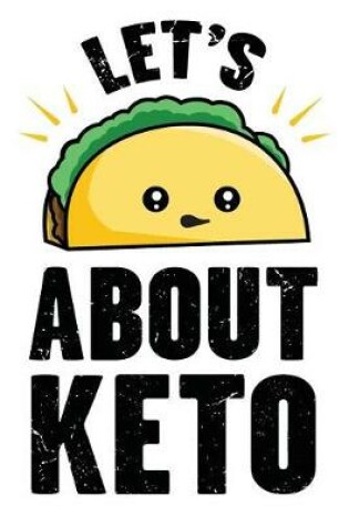 Cover of Lets Taco about Keto