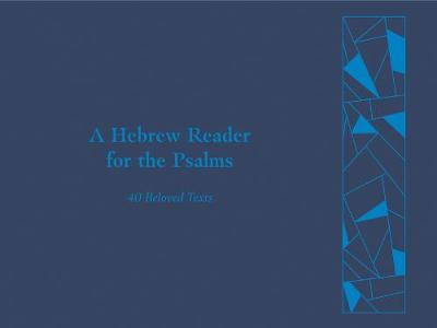 Book cover for A Hebrew Reader for the Psalms