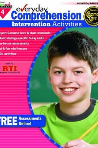 Cover of Everyday Comprehension Intervention Activities Grade 4 Book Teacher Resource