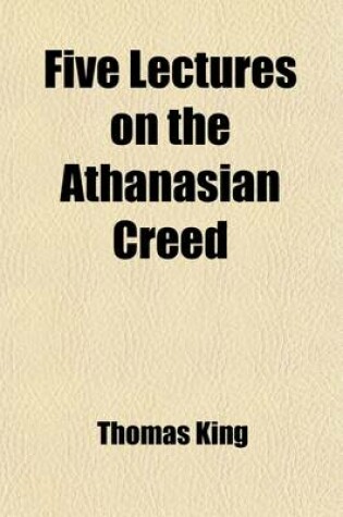 Cover of Five Lectures on the Athanasian Creed