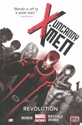 Book cover for Uncanny X-men - Volume 1: Revolution (marvel Now)