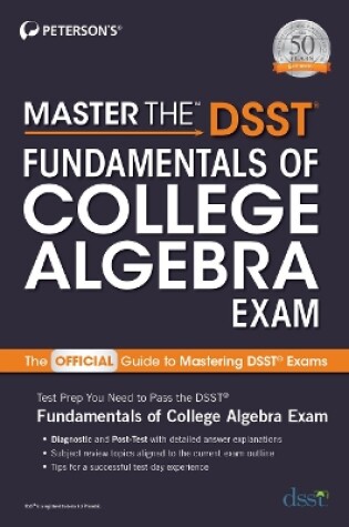 Cover of Master the DSST Fundamentals of College Algebra Exam