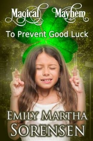 Cover of To Prevent Good Luck