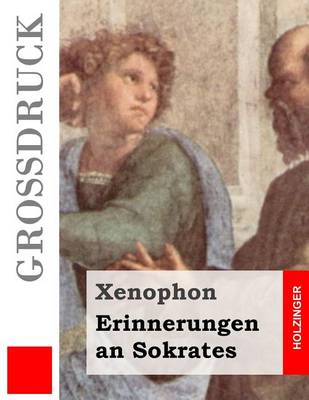 Book cover for Erinnerungen an Sokrates (Grossdruck)