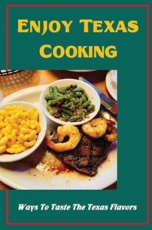 Cover of Enjoy Texas Cooking