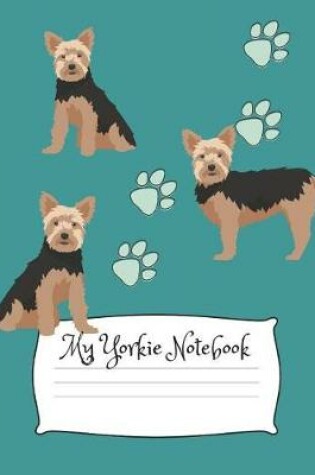 Cover of My Yorkie Notebook