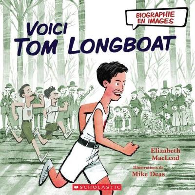 Book cover for Biographie En Images: Voici Tom Longboat