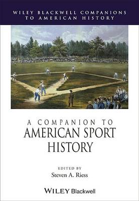 Cover of A Companion to American Sport History