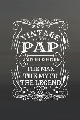 Book cover for Vintage Pap Limited Edition The Man The Myth The Legend