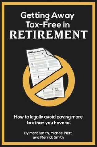 Cover of Getting Away Tax-Free in Retirement