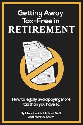 Book cover for Getting Away Tax-Free in Retirement