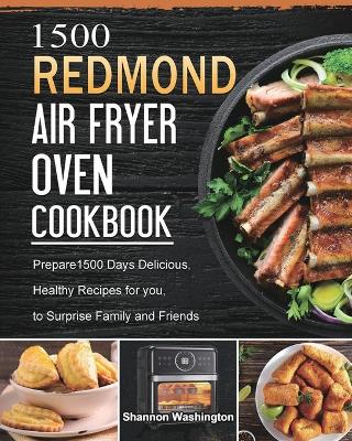 Book cover for 1500 REDMOND Air Fryer Oven Cookbook