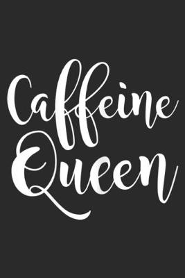 Book cover for Caffeine Queen