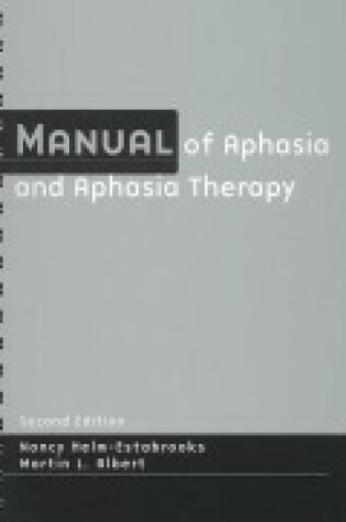 Cover of Manual of Aphasia and Aphasia Therapy