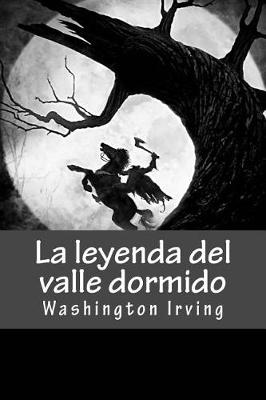 Book cover for La leyenda del valle dormido