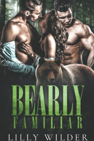 Cover of Bearly Familiar