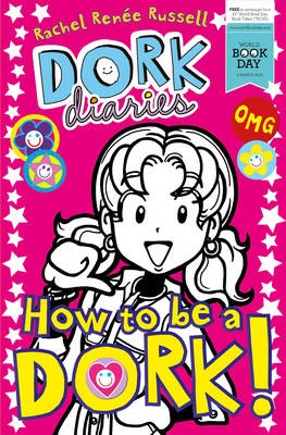 Book cover for Dork Diaries: How to Be a Dork Shrinkwrap