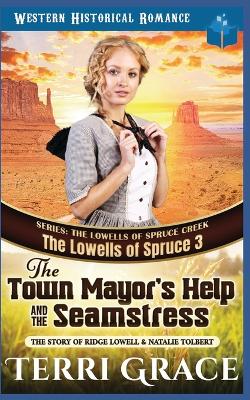 Book cover for The Town Mayor's Help and the Seamstress