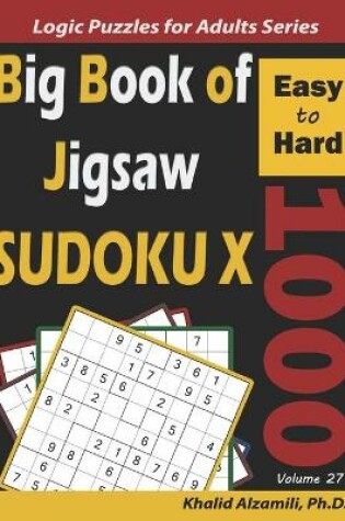 Cover of Big Book of Jigsaw Sudoku X