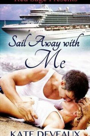 Cover of Sail Away with Me