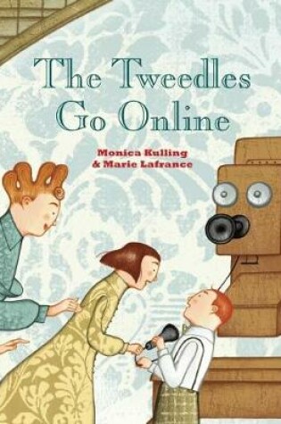 Cover of The Tweedles Go Online