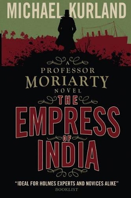 Book cover for The Empress of India (A Professor Moriarty Novel)