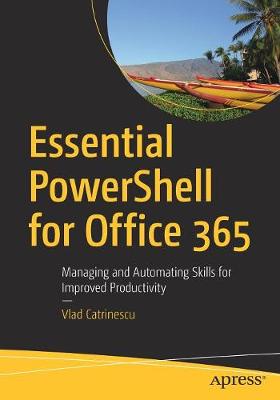 Book cover for Essential PowerShell for Office 365