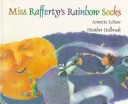 Book cover for Miss Rafferty's Rainbow Socks