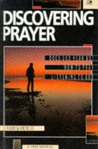 Cover of Discovering Prayer