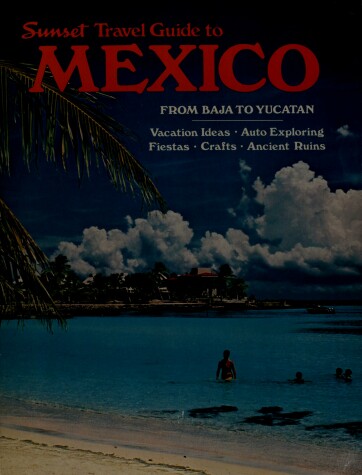 Book cover for Sunset Travel Guide to Mexico