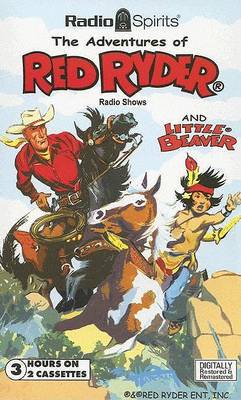 Cover of The Adventures of Red Ryder and Little Beaver