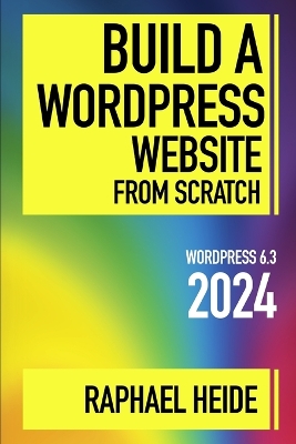 Book cover for Build a WordPress Website From Scratch 2024