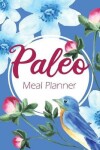 Book cover for Paleo Meal Planner