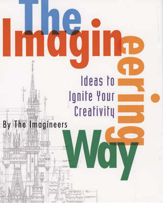 Book cover for The Imagineering Way